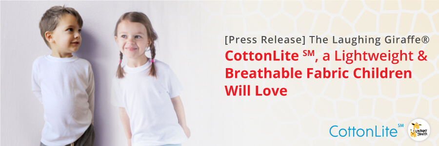 CottonLite - Lightweight & Breathable Children's Apparel